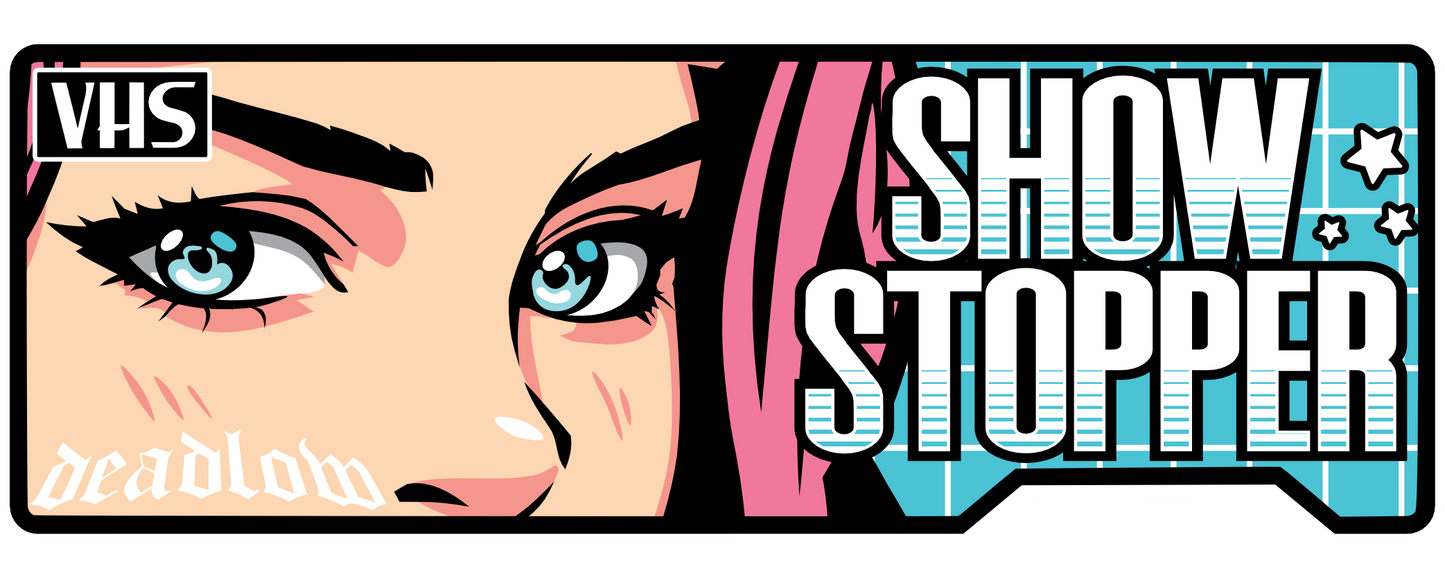 Show Stopper VHS Slap Sticker