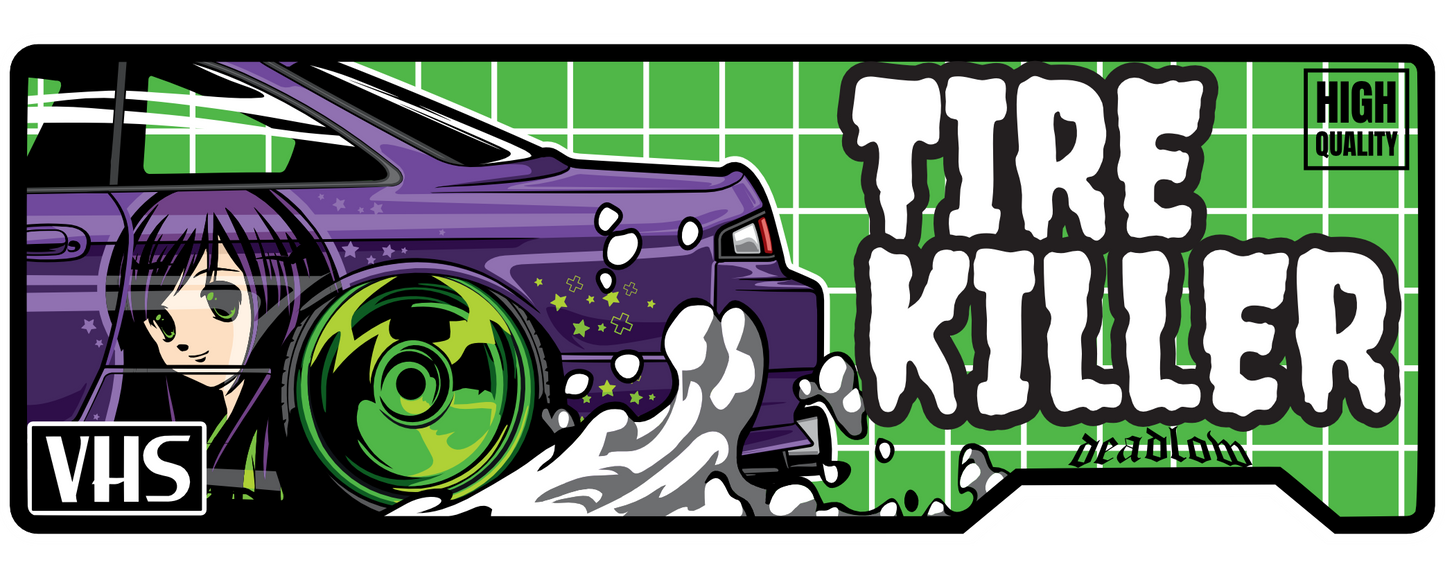 Tire Killer VHS Slap Sticker