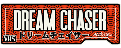 Dream Chaser VHS Slap Sticker