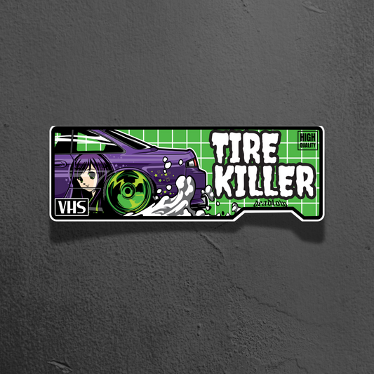 Tire Killer VHS Slap Sticker